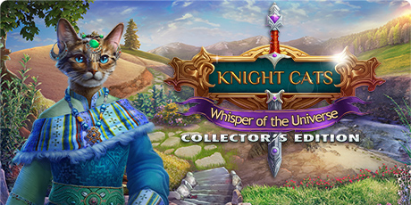 Knight Cats: Whisper of the Universe Collector's Edition