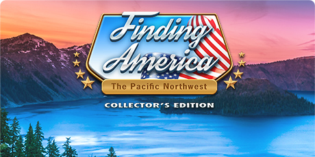 Finding America: The Pacific Northwest Collector's Edition