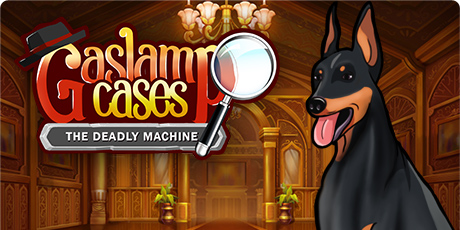 Gaslamp Cases: The Deadly Machine