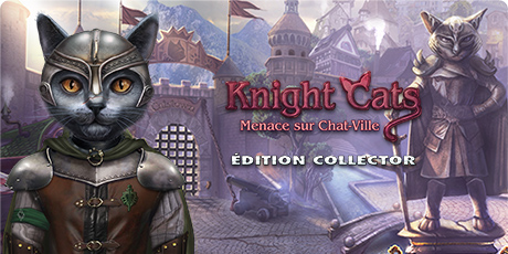 Knight Cats: Menace sur Chat-Ville Édition Collector