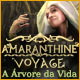 Amaranthine Voyage: A Árvore da Vida