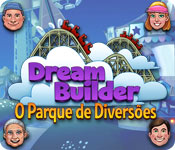 Dream Builder: O Parque de Diversões