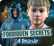 Forbidden Secrets: A Invasão