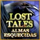 Lost Tales: Almas Esquecidas