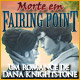 Morte em Fairing Point: Um Romance de Dana Knightstone