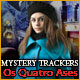 Mystery Trackers: Os Quatro Ases