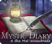 Mystic Diary: A Ilha Mal-assombrada