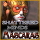 Shattered Minds: Máscaras 