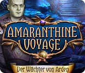 Amaranthine Voyage: Der Wächter von Arden