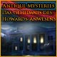 Antique Mysteries: Das Geheimnis des Howards-Anwesens