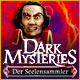 Dark Mysteries: Der Seelensammler