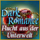 Dark Romance 2: Flucht aus der Unterwelt