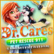 Dr. Cares Pet Rescue 911 Sammleredition