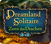 Dreamland Solitaire: Zorn des Drachen