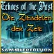 Echoes of the Past: Die Zitadellen der Zeit Sammleredition