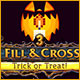 Fill And Cross Trick Or Treat! 3