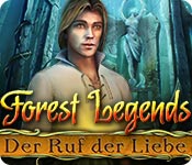Forest Legends: Der Ruf der Liebe