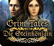 Grim Tales: Die Steinkönigin