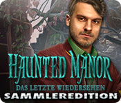 Haunted Manor: Das letzte Wiedersehen Sammleredition