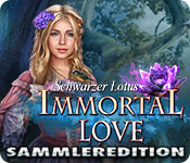 Immortal Love: Schwarzer Lotus Sammleredition