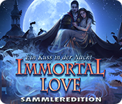 Immortal Love: Ein Kuss in der Nacht Sammleredition