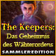 The Keepers: Das Geheimnis des Wächterordens Sammleredition