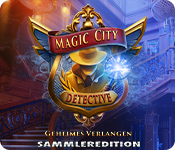 Magic City Detective: Geheimes Verlangen Sammleredition