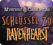 Mystery Case Files: Schlüssel zu Ravenhearst