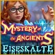 Mystery of the Ancients: Eiseskälte
