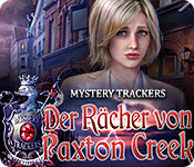 Mystery Trackers: Der Rächer von Paxton Creek