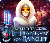 Mystery Trackers: Die Phantome von Raincliff