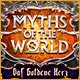 Myths of the World: Das Goldene Herz