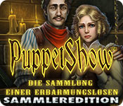 Puppet Show: Die Sammlung einer Erbarmungslosen Sammleredition