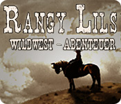 Rangy Lils Wildwest-Abenteuer