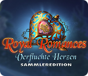 Royal Romances: Verfluchte Herzen Sammleredition