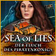 Sea of Lies: Der Fluch des Piratenkönigs