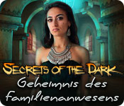 Secrets of the Dark - Geheimnis des Familienanwesens
