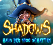 Shadows: Haus der 1000 Schatten