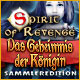 Spirit of Revenge: Das Geheimnis der Königin Sammleredition