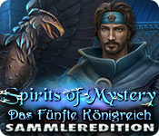 Spirits of Mystery: Das Fünfte Königreich Sammleredition