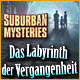 Suburban Mysteries: Das Labyrinth der Vergangenheit