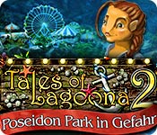 Tales of Lagoona 2: Poseidon Park in Gefahr