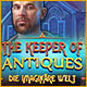 The Keeper of Antiques: Die imaginäre Welt