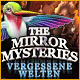 The Mirror Mysteries 2: Vergessene Welten