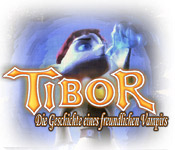 Tibor: Die Geschichte eines freundlichen Vampirs