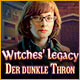 Witches' Legacy: Der dunkle Thron