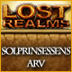 Lost Realms: Solprinsessens arv