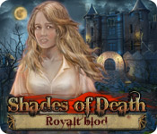 Shades of Death: Royalt blod