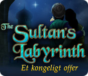 The Sultan's Labyrinth: Et kongeligt offer