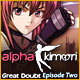 Alpha Kimori Episode Two